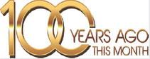 100 Years Ago This Month
