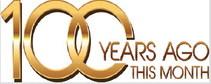 100 Years Ago This Month
