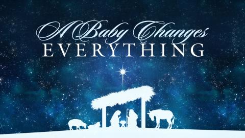A Baby Changes Everything